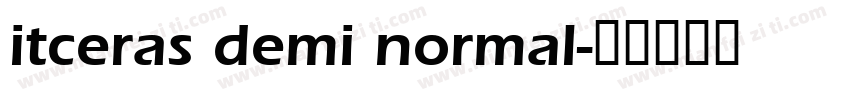 itceras demi normal字体转换